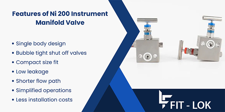 Features of Ni 200 Instrument Manifold Valve