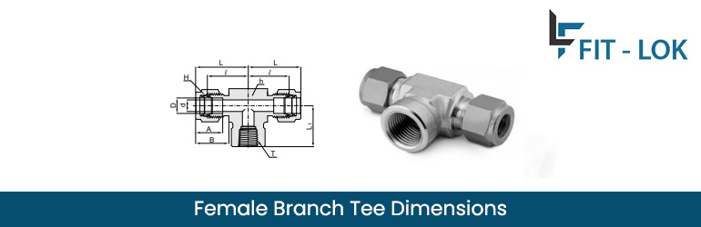 Female Branch Tee Dimensions