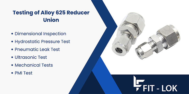 Testing of Alloy 625 Reducer Union