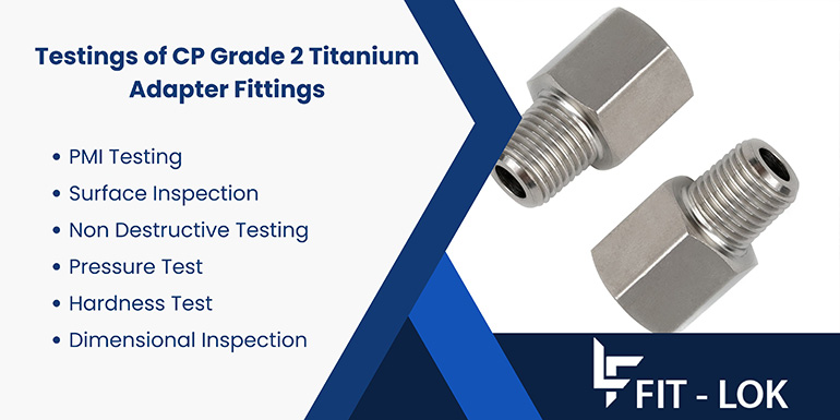 Testings of CP grade 2 titanium Adapter Fittings