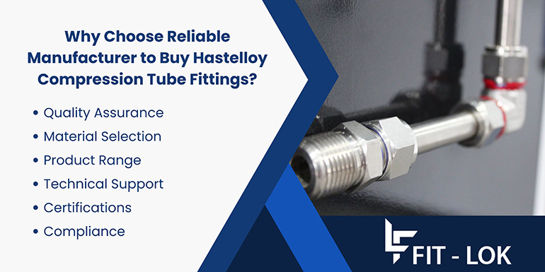 Why Choose Reliable Manufacturer to Buy Hastelloy Compression Tube Fittings